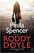 Paula Spencer by Roddy Doyle