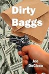 Dirty Baggs