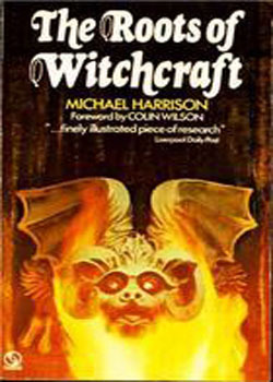 The Roots of Witchcraft (Hardcover)