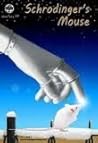 Schrodinger's Mouse