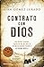 Contrato con Dios (Padre Anthony Fowler, #2)