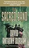 The Sacred Band by David Anthony Durham
