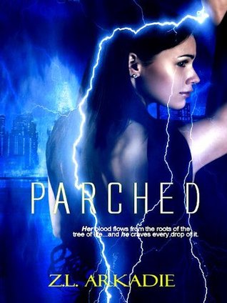 Parched (Parched, #1)