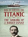 How to Survive th...