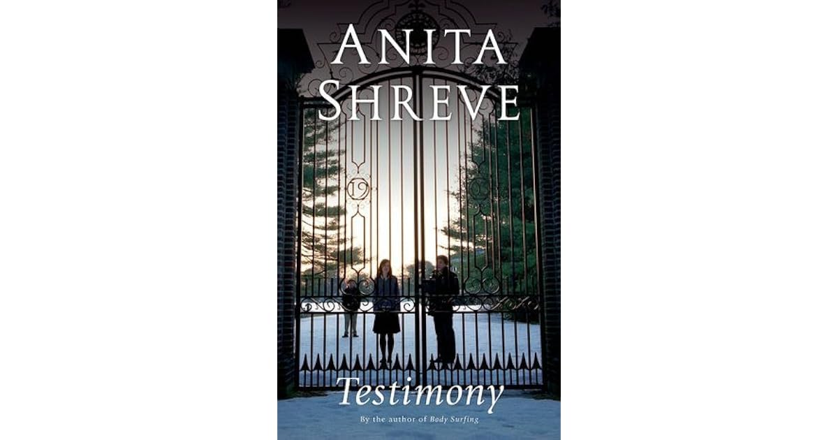 Testimony By Anita Shreve Testimony By Anita Shreve