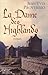 La Dame des Highlands
