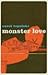 Monster Love