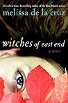 Witches of East End by Melissa de la Cruz