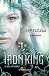 The Iron King by Julie Kagawa