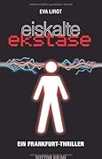 Eiskalte Ekstase