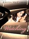 Because He's Watching by Kirsten McCurran