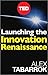 Launching The Innovation Renaissance by Alex Tabarrok