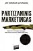 Partizaninis marketingas