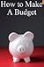How to Make a Budget by Brian Carr