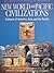 New World and Pacific Civilizations by Göran Burenhult