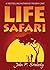 Life Safari by John P. Strelecky