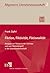Fiktion, Fiktivität, Fiktionalität: Analysen zur Fiktion in der Literatur und zum Fiktionsbegriff in der Literaturwissenschaft
