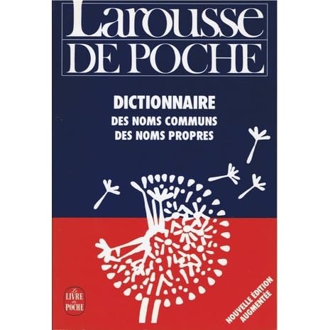 Larousse De Poche Dictionnaire Des Noms Communs Des Noms Propres Precis De Grammaire By Larousse