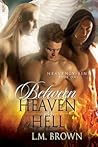Between Heaven & Hell (Heavenly Sins #1)