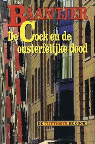De Cock en de onsterfelijke dood (De Cock, #50)