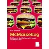McMarketing - Einblicke in die Marketing-Strategie von McDonald's