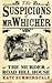 The Suspicions Of Mr. Whicher, Or, The Murder At Road Hill House by Kate Summerscale