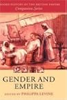 Gender and Empire (Oxford History of the British Empire Companion Series) Gender and Empire (Oxford History of the British Empire Companion Series)