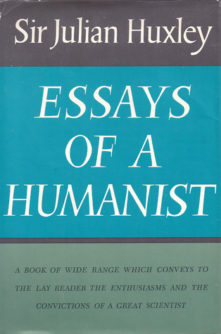 Essays of a Humanist (Hardcover)