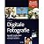 Digitale Fotografie
