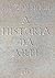 A História da Arte by E.H. Gombrich