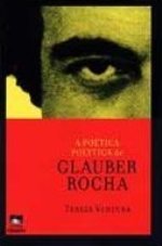 A Poética Polytica de Glauber Rocha