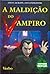 A Maldição do Vampiro (Aventuras Fantásticas, Portugal, #29)