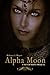 Alpha Moon (Silver Moon, #0.5)