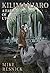 Kilimanjaro (A Fable of Utopia, #2)