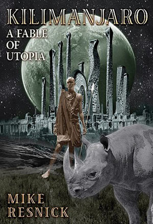 Kilimanjaro (A Fable of Utopia, #2)