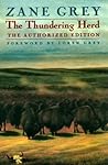 The Thundering Herd by Zane Grey
