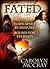 Fated by Carolyn McCray