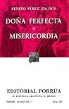 Doña Perfecta / Misericordia