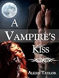A Vampire's Kiss