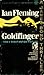 Goldfinger (James Bond, #7)