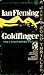 Goldfinger (James Bond, #7)
