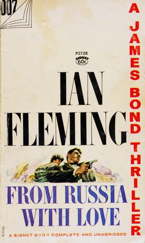 From Russia With Love James Bond 5 By Ian Fleming