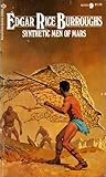 Synthetic Men of Mars by Edgar Rice Burroughs