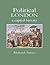 Political London: A Capital History