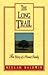 The Long Trail: The Story of a Pioneer Family
