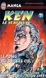 Ken Le Survivant, Tome 11 by Buronson Ken Le Survivant, Tome 11 by Buronson