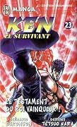 Ken Le Survivant, Tome 23 : Le Testament Du Roi Vainqueur !