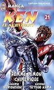 Ken Le Survivant, Tome 21 : Homme Démon Chimérique