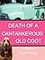 Death of a Cantankerous Old Coot by Teresa Watson