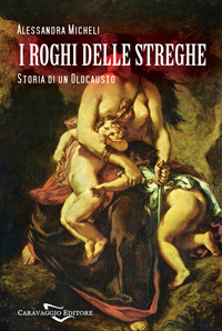 I roghi delle streghe